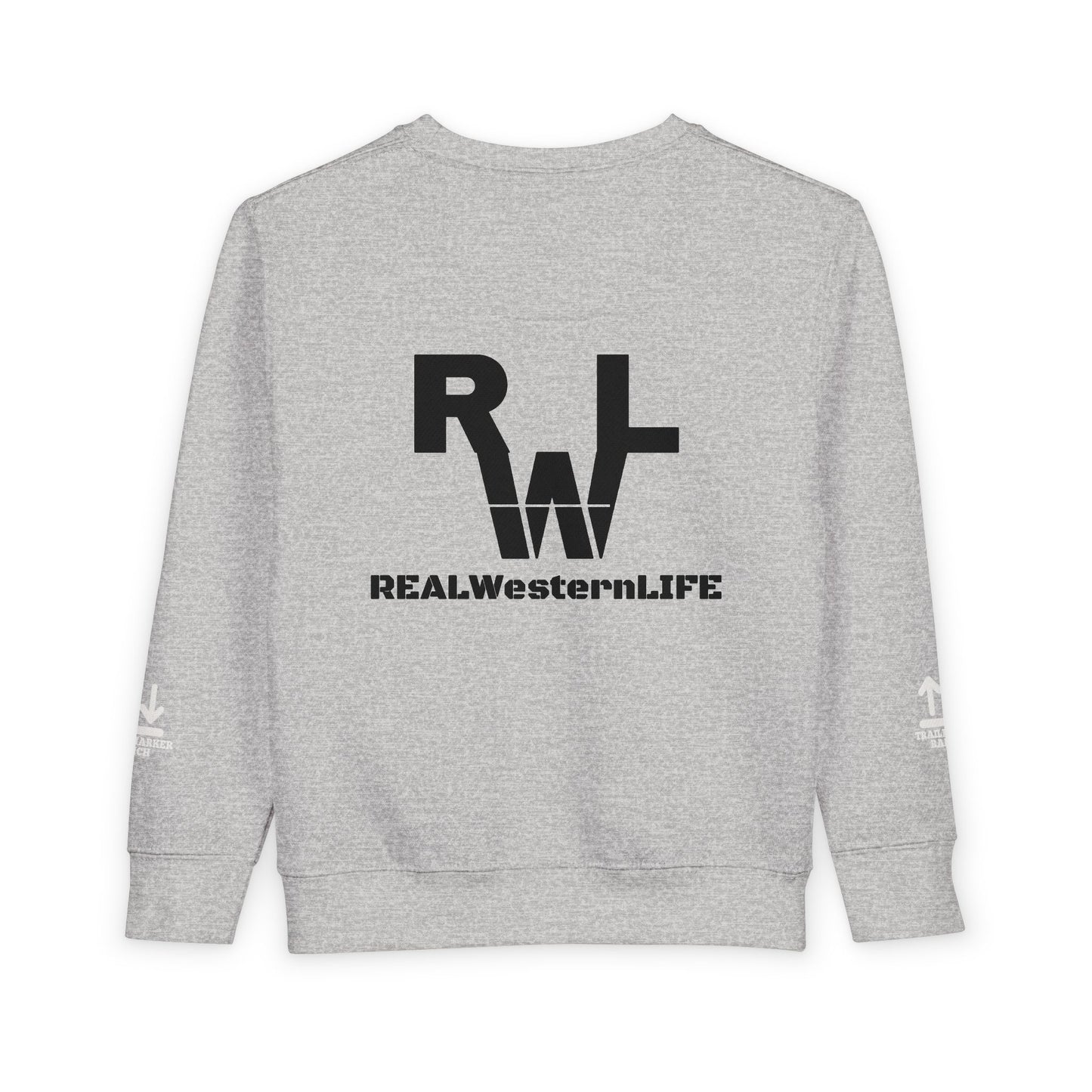Real Western Life - Toddler Sweatshirt