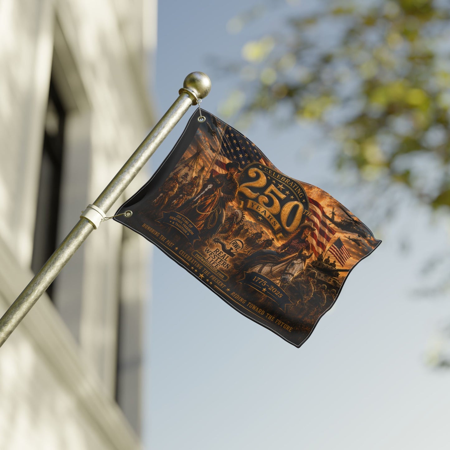 250 Years Real Western Life Double-Sided Patriotic Flag