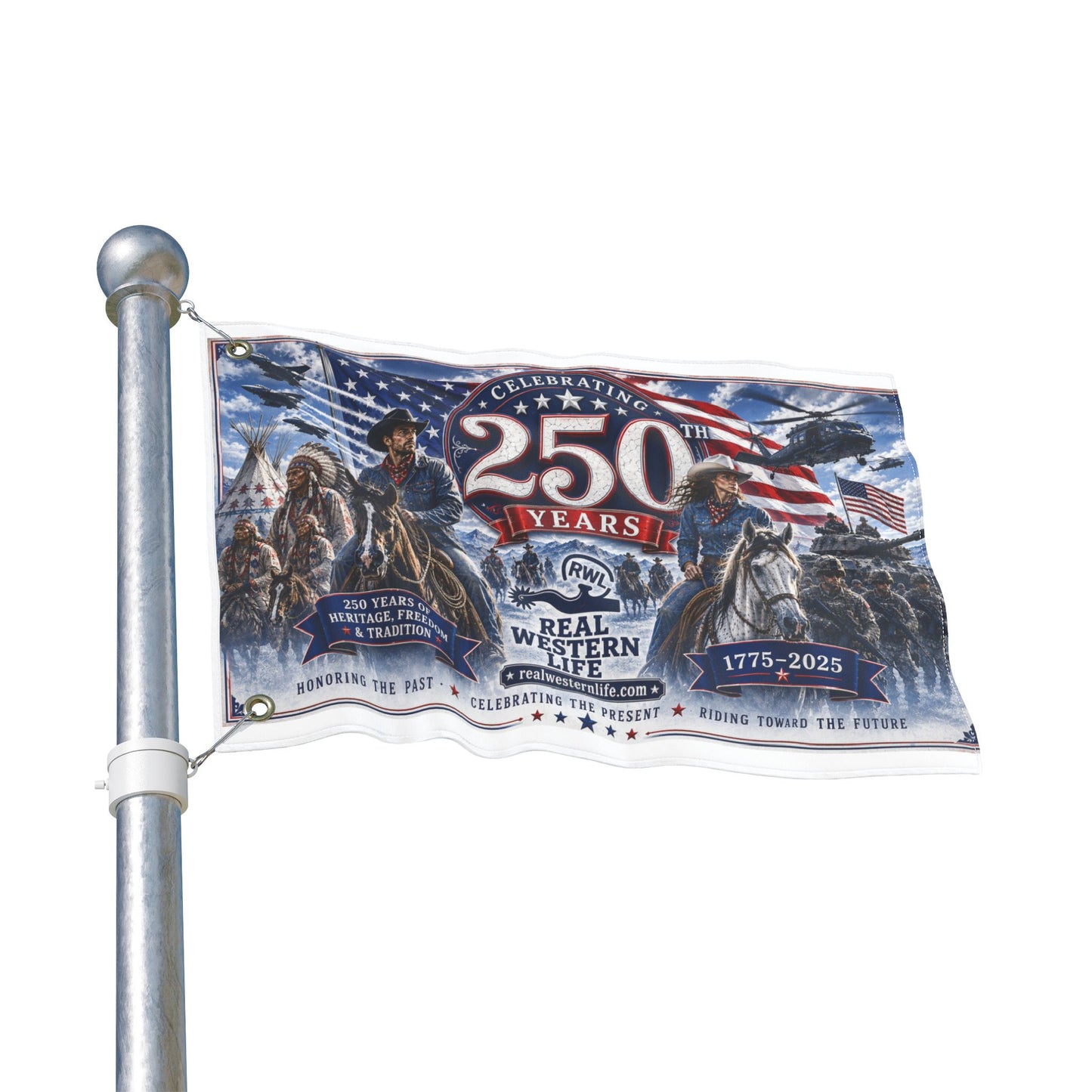 250 Years Real Western Life Double-Sided Patriotic Flag