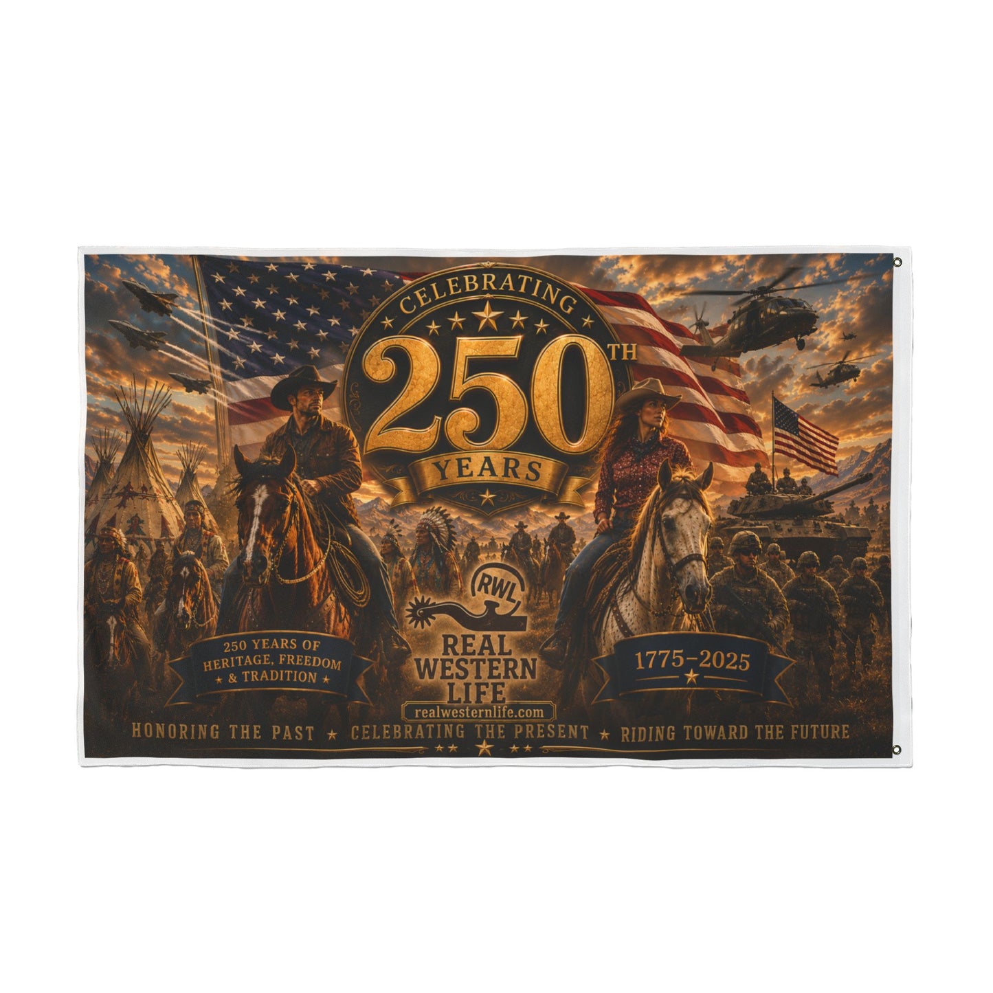 250 Years Real Western Life Double-Sided Patriotic Flag