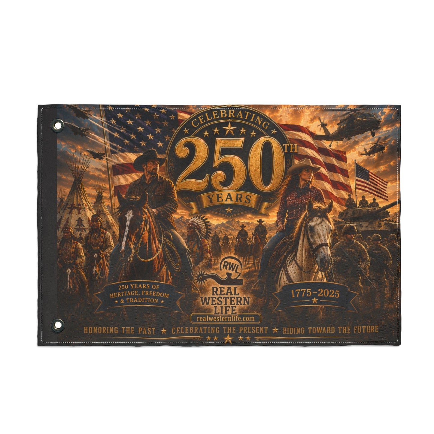 250 Years Real Western Life Double-Sided Patriotic Flag