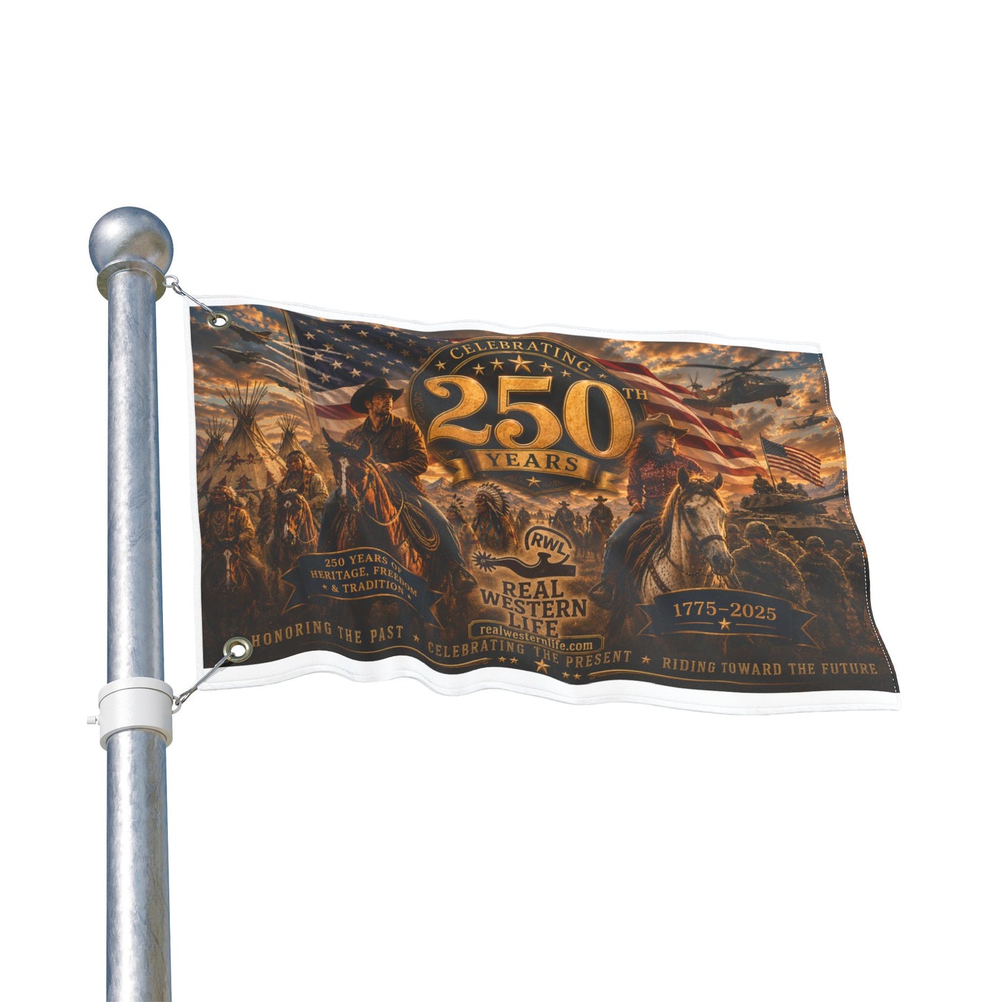250 Years Real Western Life Double-Sided Patriotic Flag