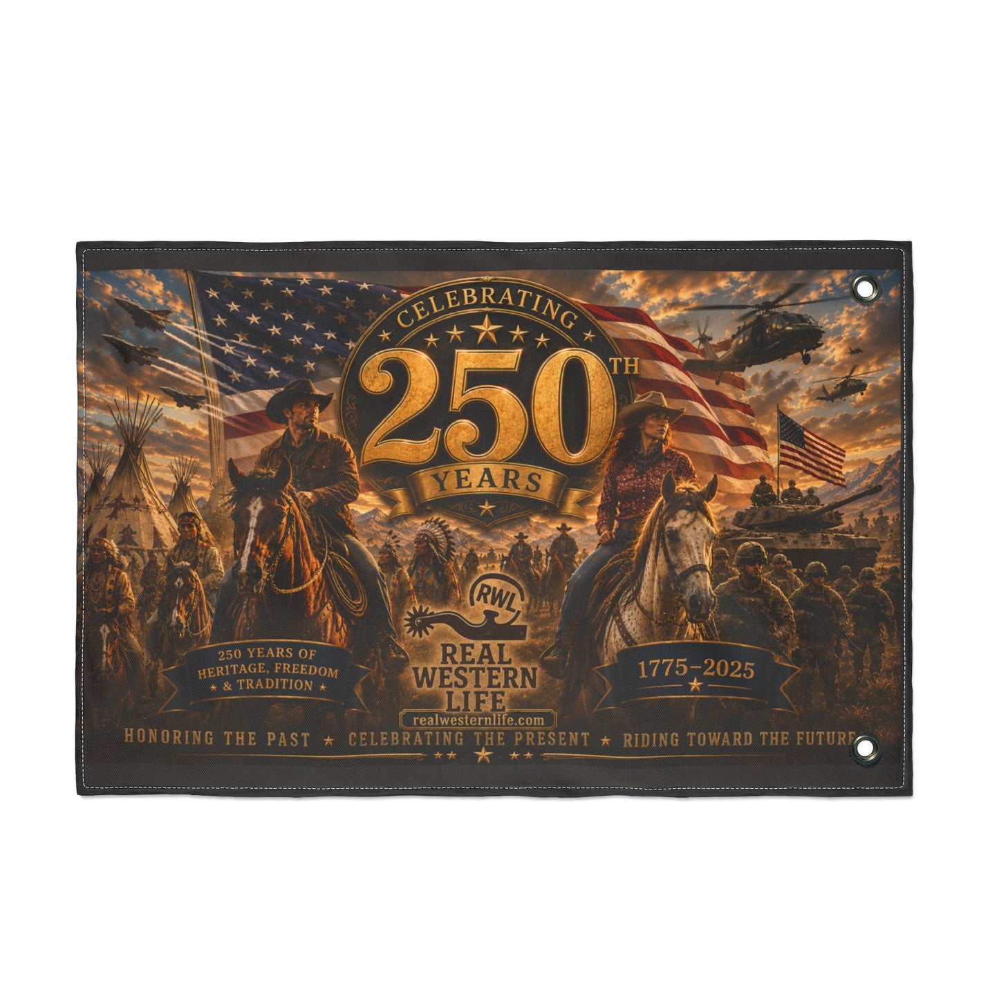 250 Years Real Western Life Double-Sided Patriotic Flag